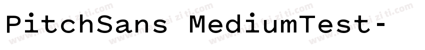 PitchSans MediumTest字体转换
